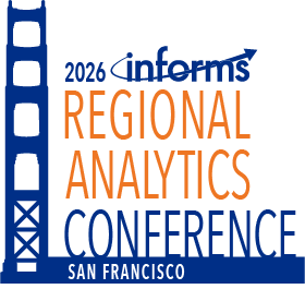 INFORMS Regional Analytics Conference San Francisco Bay 2026